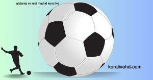 koora live international بث مباشر مباريات اليوم kora live